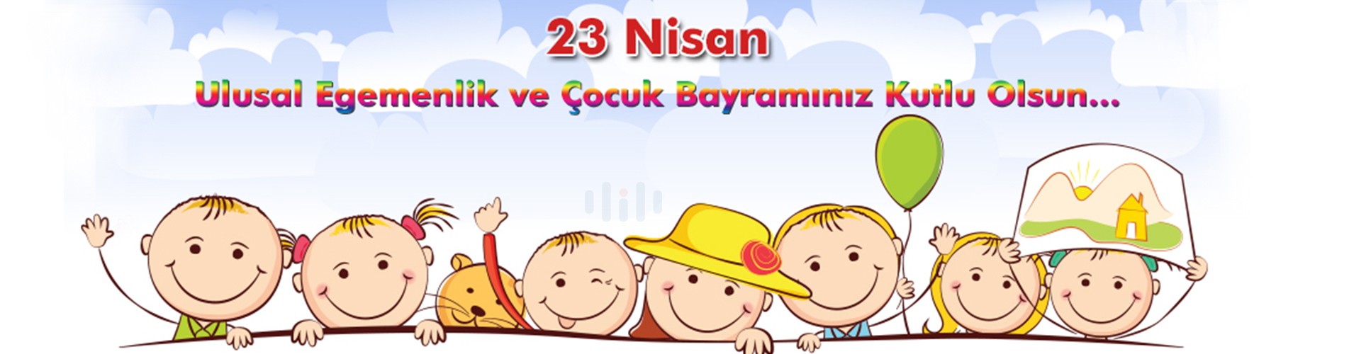 2025 23 Nisan Ulusal Egemenlik ve Cocuk Bayrami
